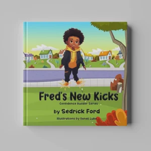 fred’s new kicks (confidence builder series)